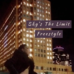 Sky's the limit freestyle : PrettyNay