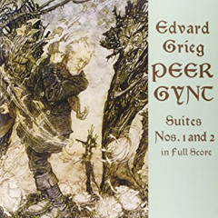 VIEW EPUB 📃 Peer Gynt Suites Nos. 1 and 2 (Dover Orchestral Music Scores) by  Edvard