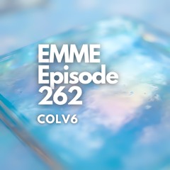EMME Episode 262 - Playlist by COLV6