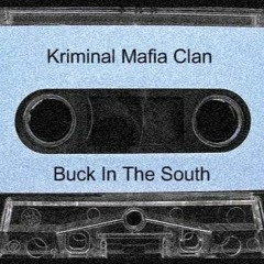Kriminal Mafia Clan - Make It To The Top