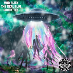 Mad Alien  - The Real Slim Shady Tek