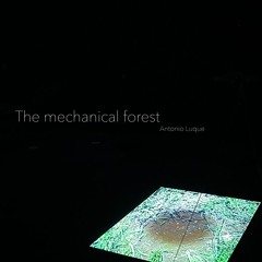 The mechanical forest 7