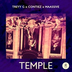 Treyy G, Contiez & MAASSIVE - Temple (Extended)
