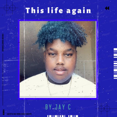 THIS LIFE AGAIN