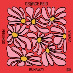 George Reid - Runaway