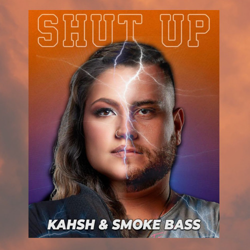 KAHSH - Shut Up | FREE DOWNLOAD