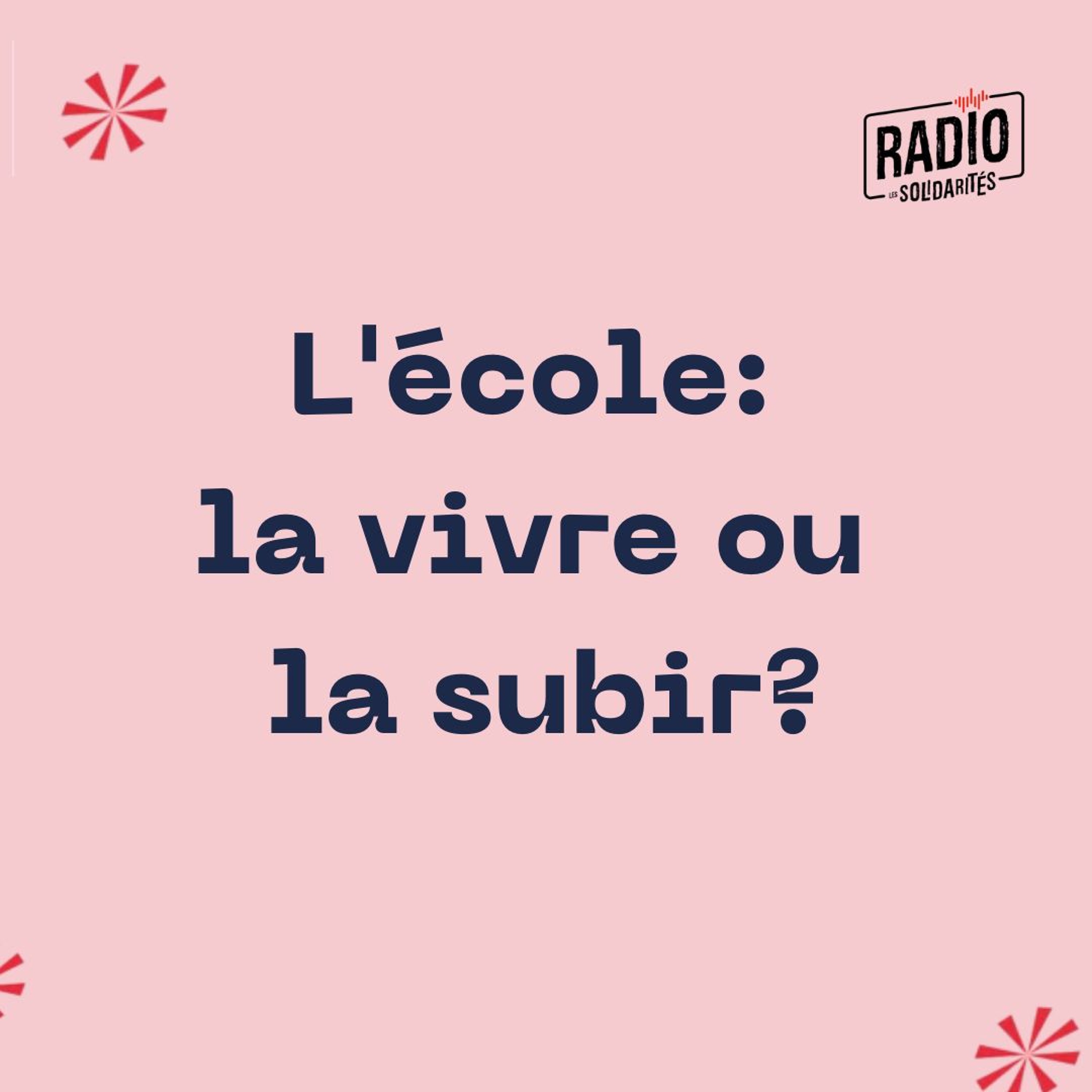 L'école La Vivre Ou La Subir