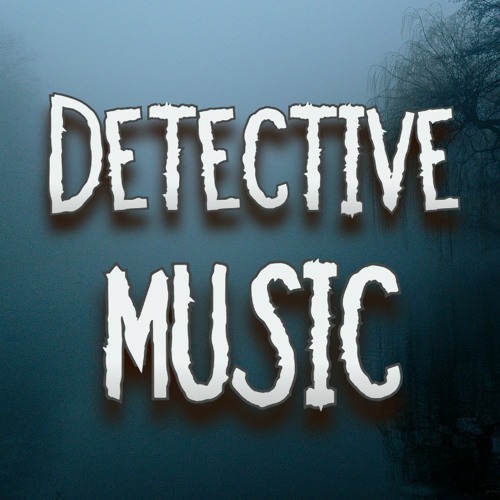 Looking For Clues | Detective Background Music