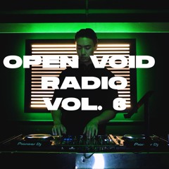 Open Void Radio Vol. #6 - HipHop / House Club Mix