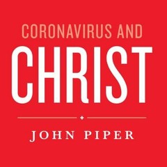Coronavirus And Christ, Day 1, Come To The Rock
