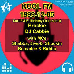 Kool FM 8th Birthday Bash (Tape 4), 5 Dec 1999