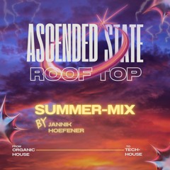 Ascended State - Rooftop Summer-Mix Vol1 by Jannik Hoefener