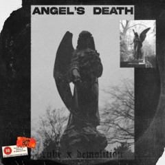 w/DEMOLITION - ANGEL'S DEATH