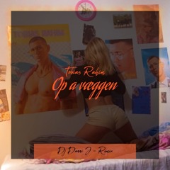 Tobias Rahim - Op A Væggen (DJ Danni J - Remix)
