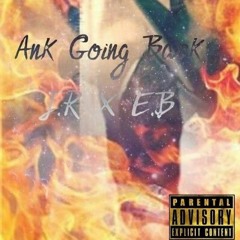Going Back (J.R Feat E.B. prod. RSU Studio's)