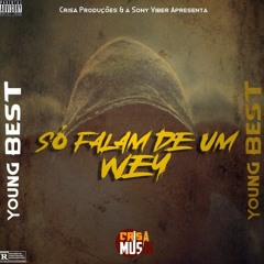 Young Best - Falam De Um Wey(ft Wilson Gillete)[prod.Crisa & Sony Vibe].mp3