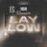 Tiesto - Lay Low (IS Remix)