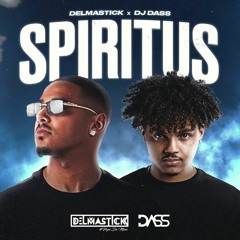 Dj Dass & Delmastick-Spiritus (Original Mix)