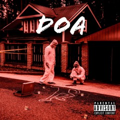 DOA (Feat. Echelon)