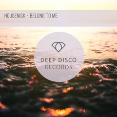 Housenick - Belong To Me