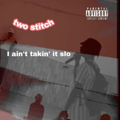 i_ain't_taken'_it_slo [only 13 yrs mixtape
