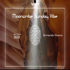 Armando Kroma@Moon Kitty Presents: Moontribe Sunday Vibe
