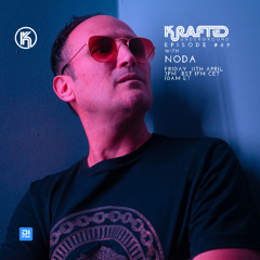 Krafted Underground by Shemsu Episode #69 with NODA.
