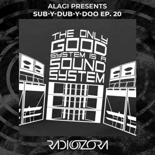 ALAGI presents Sub-Y-Dub-Y-Doo Ep. 20 | 04/04/2021