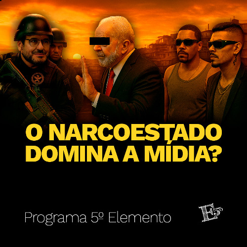 O NARCOESTADO Domina a Mídia? | PROGRAMA 5º ELEMENTO