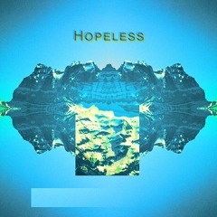 Hopeless