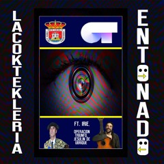 La Coktekleria - Entonado