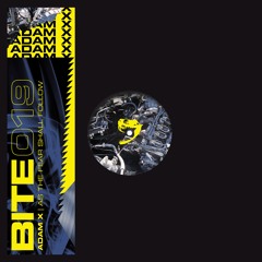 Adam X - As The Fear Shall Follow [BITE]