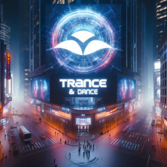 Trance & Dance #029