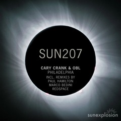 Cary Crank, OBL - Philadelphia (Extended Mix) [Sunexplosion]