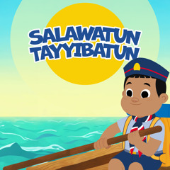 Salawatun Tayyibatun