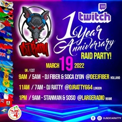 #11 Saturday SOCA MixNBlend One Year Anniversary On Twitch 19-MAR-22 With DJRATTY664 On Twitch