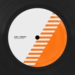 Dusky - Careless (GROOVE.fm Edit)