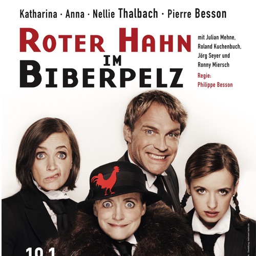 Theatermusik - Roter Hahn im Biberpelz