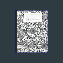 [R.E.A.D P.D.F] 🌟 Color The Covers College Ruled Composition Notebook: A Blank-lined Journal With