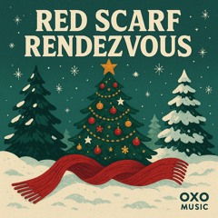 Red Scarf Rendezvous