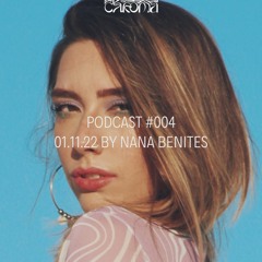Chroma Podcast #004 by Nana Benites