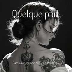 Quelquepart