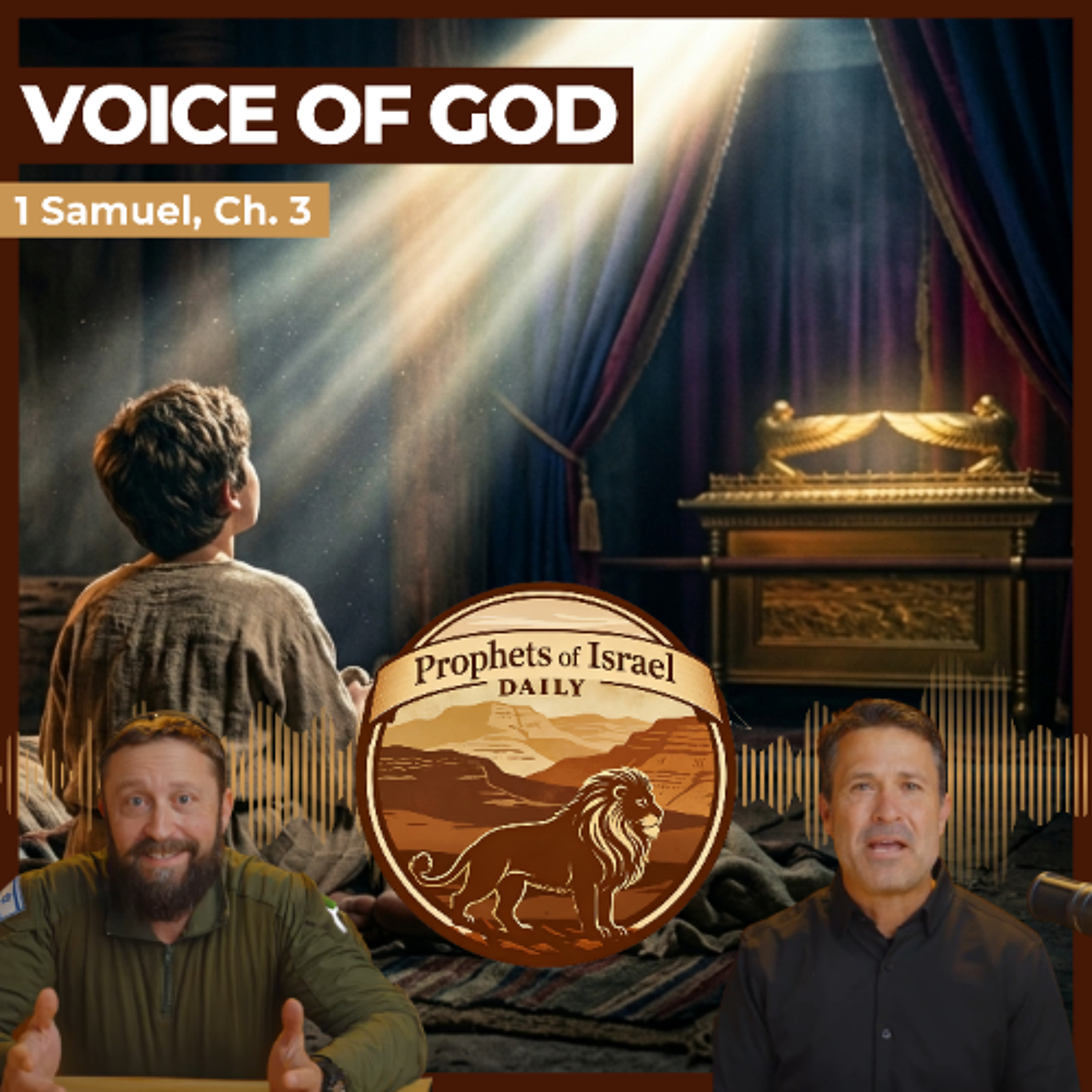 1 Samuel, Chapter 3 - Voice of God | Prophets of Israel Daily