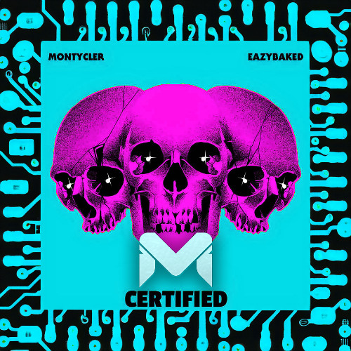 EAZYBAKED x MontyCler - Certified (Mport Flip)
