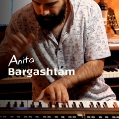 Bargashtam (Piano Arrangement)