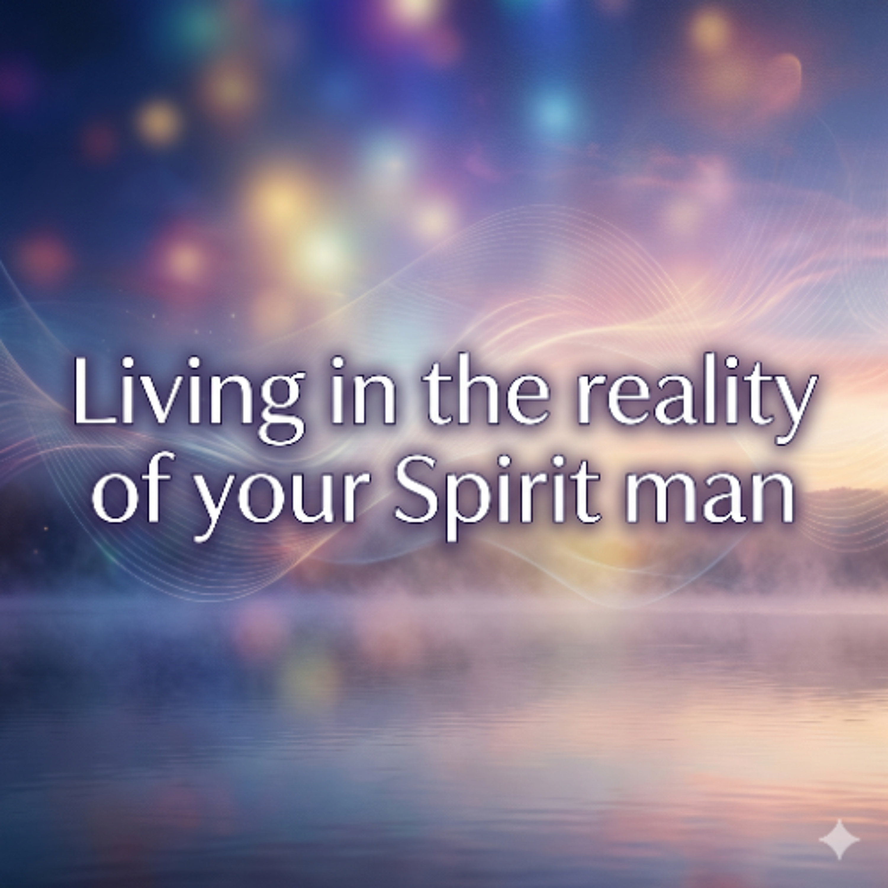 Living in your Spirit man reality episode artwork