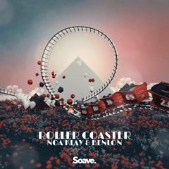 Noa Klay & Benlon - Roller Coaster