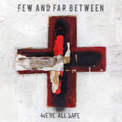 洋楽 Few And Far Between Stream Few and Far Between music | Listen to songs, albums