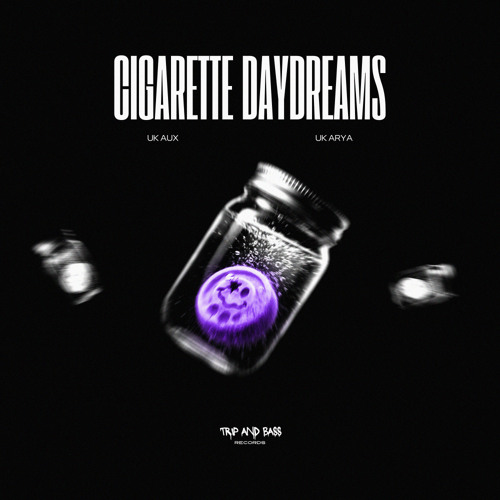Stream TRIP AND BASS Records | Listen to Cigarette Daydreams