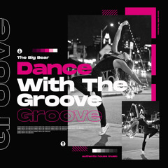 Dance With That Groove (Radio Edit)